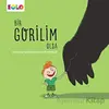 Bir Gorilim Olsa - Bartek Brosz - Eolo Yayıncılık