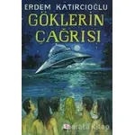 Göklerin Çağrısı - Erdem Katırcıoğlu - E Yayınları