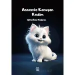 Annemle Konuşan Kedim - Şifa Arık Yıldırım - Luna Yayınları
