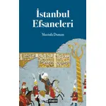 İstanbul Efsaneleri - Mustafa Duman - Kitabevi Yayınları