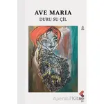 Ave Maria - Duru Su Çil - Klaros Yayınları