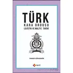 Türk Kara Ordusu Lojistik ve Maliye Tarihi - Tamer Gökdemir - Orient Yayınları