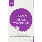 İnsanın Merak Yolculuğu - Umut Kına - Destek Yayınları