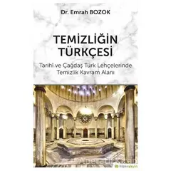 Temizliğin Türkçesi - Emrah Bozok - Hiperlink Yayınları
