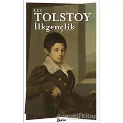 İlkgençlik - Lev Nikolayeviç Tolstoy - Zeplin Kitap