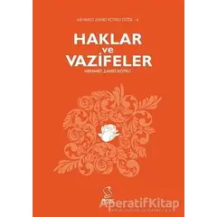 Haklar ve Vazifeler - Mehmed Zahid Kotku - Server Yayınları
