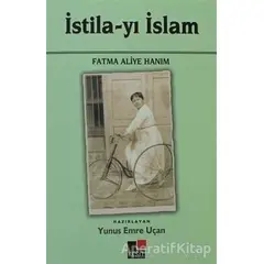 İstila-yı İslam - Fatma Aliye Topuz - Kesit Yayınları