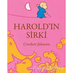 Haroldın Sirki - Crockett Johnson - Can Çocuk Yayınları