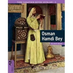 Osman Hamdi Bey - Nilüfer Öndin - HayalPerest Kitap
