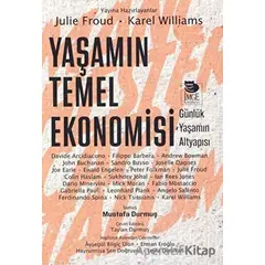 Yaşamın Temel Ekonomisi - Kolektif - İmge Kitabevi Yayınları