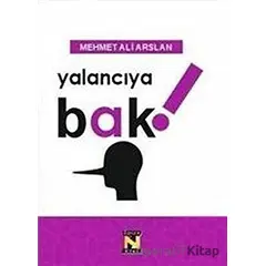 Yalancıya Bak - Mehmet Ali Arslan - Zavira Kitap