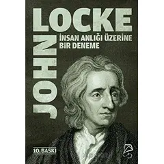 İnsan Anlığı Üzerine Bir Deneme - John Locke - Serbest Kitaplar
