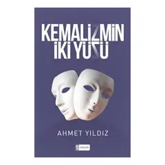 Kemalizmin İki Yüzü - Ahmet Yıldız - Etkileşim Yayınları