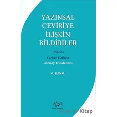 Yazınsal Çeviriye İlişkin Bildiriler - M. Kansu - Ürün Yayınları
