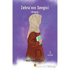 Zehra’nın Sevgisi - Arayış - Mehmet Taş - Çıra Yayınları
