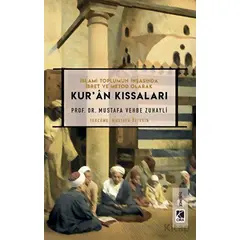 Kur’an Kıssaları - Mustafa Vehbe Zuhayli - Çıra Yayınları