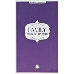 Family Through Hadiths (Hadislerle Aile) İngilizce - Kolektif - Diyanet İşleri Başkanlığı