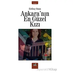 Ankara’nın En Güzel Kızı - Erdinç Ozan - İzan Yayıncılık