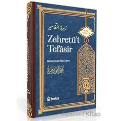 Muhammed Ebu Zehra Tefsiri - Zehretüt Tefasir - 1. Cilt - Muhammed Ebu Zehra - Beka Yayınları