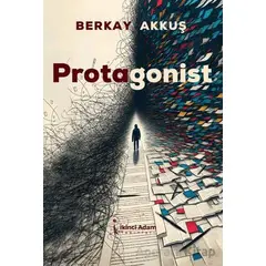 Protagonist - Berkay Akkuş - İkinci Adam Yayınları