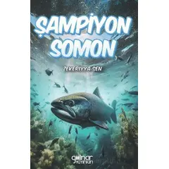 Şampiyon Somon - Zekeriyya Şen - Gülnar Yayınları