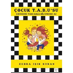 Çocuk T.A.B.U’su - Zehra Işık Duran - İkinci Adam Yayınları