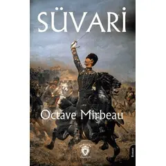 Süvari - Octave Mirbeau - Dorlion Yayınları