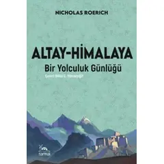 Altay - Himalaya - Nicholas Roerich - Sarmal Kitabevi