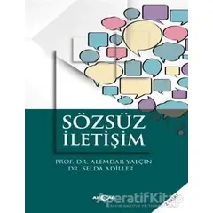 Sözsüz İletişim - Selda Adiller - Akçağ Yayınları