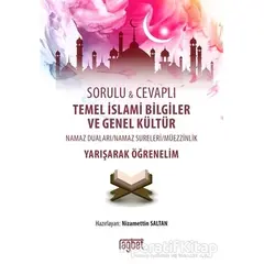 Sorulu Cevaplı Temel İslami Bilgiler ve Genel Kültür - Nizamettin Saltan - Rağbet Yayınları