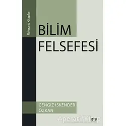 Bilim Felsefesi - Cengiz İskender Özkan - Say Yayınları