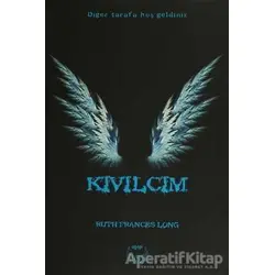 Kıvılcım - Ruth Frances Long - Agapi Yayınları