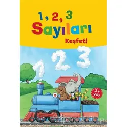 1, 2, 3 Sayıları Keşfet! - Andrea Weller - Essers - İş Bankası Kültür Yayınları