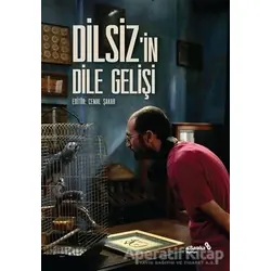 Dilsizin Dile Gelişi - Cemal Şakar - Albaraka Yayınları