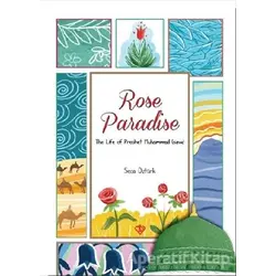 Rose Paradise - Seca Öztürk - Türkiye Diyanet Vakfı Yayınları