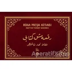 Rika Meşk Kitabı - Hattat Nihat Kağnıcı - Türkiye Diyanet Vakfı Yayınları