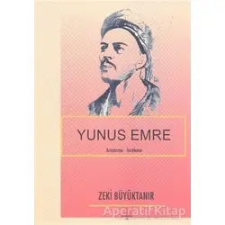 Yunus Emre - Zeki Büyüktanır - Can Yayınları (Ali Adil Atalay)