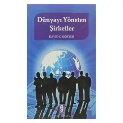 Dünyayı Yöneten Şirketler - David C. Korten - Etkileşim Yayınları