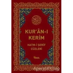 Kur’an-Kerim Hatm-i Şerif Cüzleri - Kolektif - Nesil Yayınları