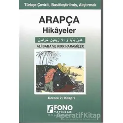 Arapça Hikayeler - Ali Baba ve Kırk Haramiler (Derece 2) - Tarık Ağaoğlu - Fono Yayınları