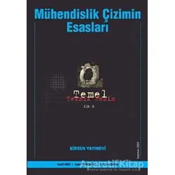 Mühendislik Çizimin Esasları - Serpil Kurt - Birsen Yayınevi