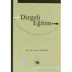 Dizgeli Eğitim - Veysel Sönmez - Anı Yayıncılık