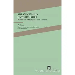 Adlandırmanın Ontoteolojisi - Diadochos Proklos - Dergah Yayınları