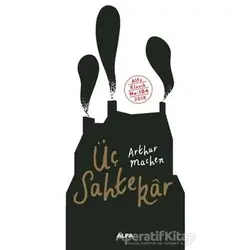 Üç Sahtekar - Arthur Machen - Alfa Yayınları