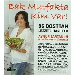 Bak Mutfakta Kim Var! - Aynur Tartan - Doğan Kitap