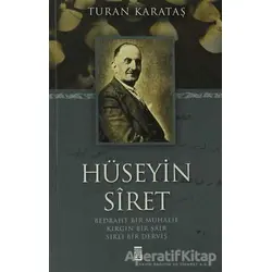 Hüseyin Siret - Turan Karataş - Timaş Yayınları