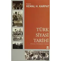 Türk Siyasi Tarihi - Kemal H. Karpat - Timaş Yayınları