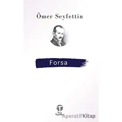 Forsa - Ömer Seyfettin - Tema Yayınları