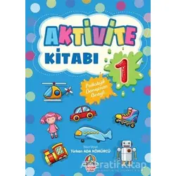 Aktivite Kitabı - 1 - Türkan Ada Kömürcü - Yağmur Çocuk