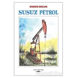 Susuz Petrol - Ender Ergun - Sokak Kitapları Yayınları